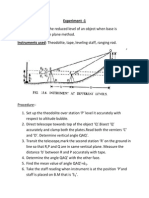 Experiment - 1 AIM: To Determine The Reduced Level of An Object When Base Is Instruments Used: Theodolite, Tape, Leveling Staff, Ranging Rod