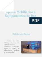 Tipo de Mobiliários e Equipamentos de Bar