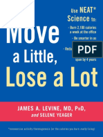 Move A Little, Lose A Lot by James A. Levine, M.D., Ph.D. - Excerpt