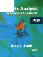 Matrix Analysis For Scientists and Engineers