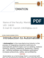 Automation: Name of The Faculty: Manish Dhawan UID: 14630 E-Mail ID: Manish.14630@lpu - Co.in