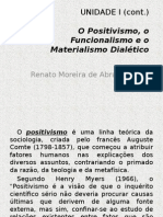 Positivismo Funcionalismo e Materialismo Dialético