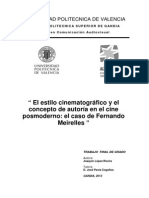 El Estilo Cinematográfico y El Concepto de Autoría en El Cine Posmoderno: El Caso de Fernando Meirelles