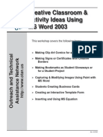 Creative Classroom & Activity Ideas Using MS Word 2003: This Workshop Covers The Following Items