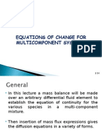 Equation of Change For Multicomponent Systems