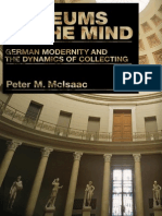 Peter M. Mcisaac Museums of The Mind German Modernity and The Dynamics of Collecting 2007