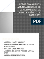 Retos Financieros Multinacionales de La Actualidad La Crisis de Crédito de 2007-2009