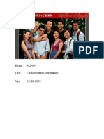 Exam: 642-091 Title: CRM Express Integration Ver: 05-20-2009