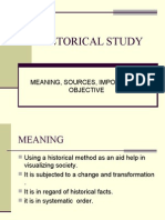 Historical Study: Meaning, Sources, Importance, Objective