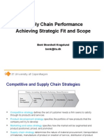 Supply Chain Performance Achieving Strategic Fit and Scope: Bent Steenholt Kragelund Benk@itu - DK