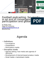 Football Podcasting: Fan Media in An Era of Convergence, Participation and Globalization