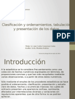 Clasificación y Ordenamientos, Tabulación y Presentación de Los Datos