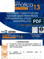 Precisión y Exactitud Del Sistema GNSS para Redes Topográficas Utilizadas en Ingeniería Civil