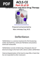 ACLS CE - Part III of III - Defibrillation and ACLS Drug Therapy