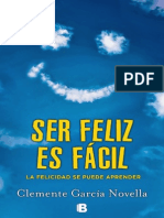 Ser Feliz Es Facil - Clemente Garcia Novella