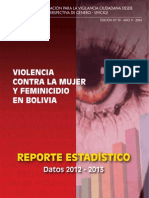 Violencia Contra La Mujer y Feminicidio en Bolivia - Reporte Estadistico, CIDEM 2012-2013