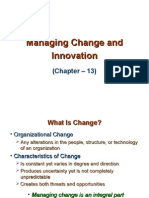 Chap - 13 - Managing Change and Innovation