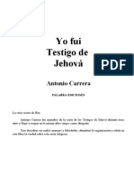 Yo Fui Un Testigo de Jehova (Testimonio)