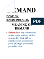 Demand: Done By: Rohini Pradhan