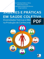 Saber EsSabERES E PRátiCaS em SaúdE ColEtiVa: Diversidades Teóricas e Metodológicas Na Produção Do Conhecimento