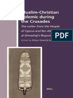 Rifaat Ebied_ David Thomas-Muslim-Christian Polemic During the Crusades_ the Letter From the People of Cyprus and Ibn Abi Talib Al-Dimashqi's Response (the History of Christian-Muslim Relations) (2005