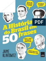 A História Do Brasil em 50 Frases - Jaime Klintowitz