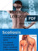 Scoliosis, Kyphosis, Lordosis