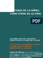 Historia de La Niñez