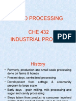 Food Processing CHE 432 Industrial Process