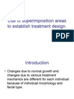 Use of Superimposition Areas To Establish Treatment Design