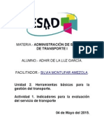 Act. 1 Caso Práctico de Indicadores para La Evaluación Del Servicio de Transporte