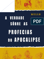 Araceli S. Mello - A Verdade Sôbre As Profecias Do Apocalipse PDF