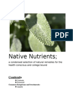 Native Nutrients : A Condensed Selection of Natural Remedies For The Health Conscious and College Bound