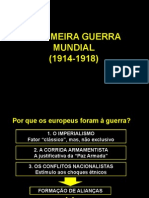 A Primeira Guerra Mundial: Slides