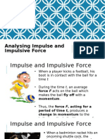 Analysing Impulse and Impulsive Force