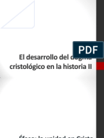 El Desarrollo Del Dogma Cristológico en La Historia II