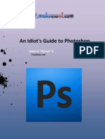 An Idiots Guide To Photoshop