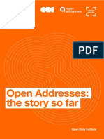 Open Addresses: The Story So Far