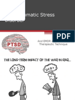 Post Traumatic Stress Disorder