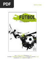 Dossier Libro Fútbol - Fenómeno de Fenómenos - Francisco Alcaide Hernández - LID Editorial