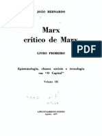 BERNARDO, João. Marx Crítico de Marx, Livro Primeiro, Epistemologia, Classes Sociais e Tecnologia em O Capital. Vol. 3. Porto, Afrontamento, 1977