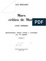 BERNARDO, João. Marx Crítico de Marx, Livro Primeiro, Epistemologia, Classes Sociais e Tecnologia em O Capital. Vol. 1. Porto, Afrontamento, 1977