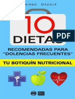 10 Dietas Recomendadas para Dolencias Frecuentes - Mariano Orzola