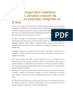 Ante La Inseguridad Ciudadana Diputados Aprueba Creación de Estaciones Policiales Integrales en El Alto