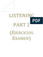 Examenes - Listening (Part 2)