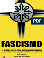 Fascismo. El Rostro Oculto de La Oposicion Venezolana - Cropped