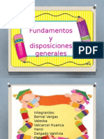 Fundamentos y Disposiciones Generales