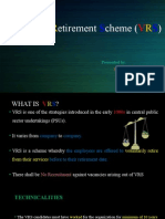 Voluntary Retirement Scheme (VRS)