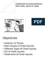 Recognition & Treatment of Pneumothorax Hemothorax, Flail Chest, Stove in Chest