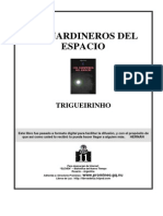 Trigueirinho - Los Jardineros Del Espacio (PDF)